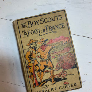 The Boy Scouts Afoot in France